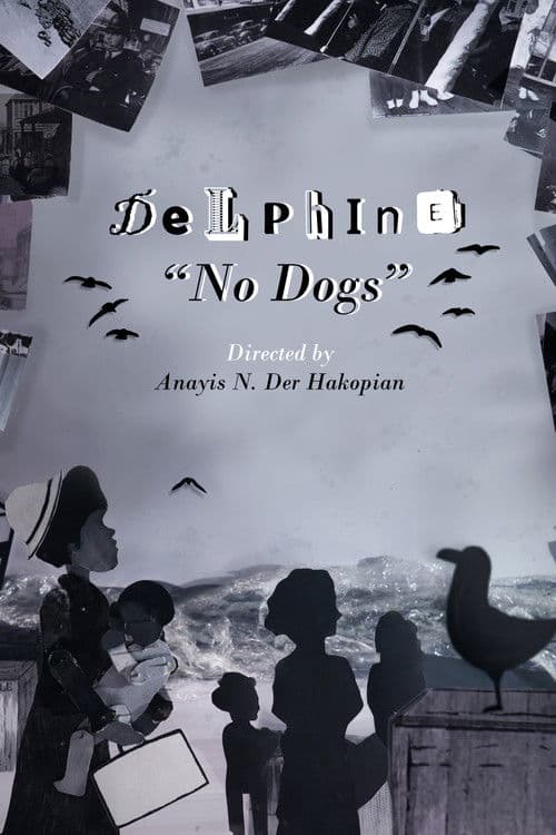 Delphine: No Dogs poster