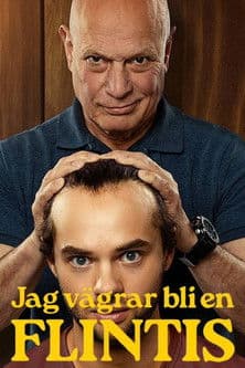 Jag vägrar bli en flintis poster