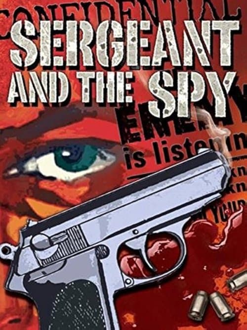 The Sergeant and the Spy poster