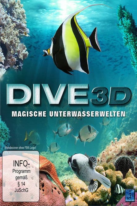 Dive 3D - Magic Underwater Worlds poster