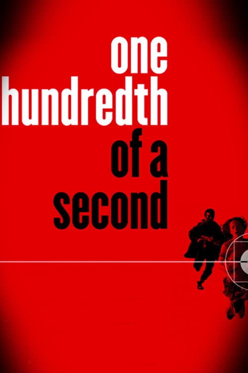 One Hundredth of a Second poster