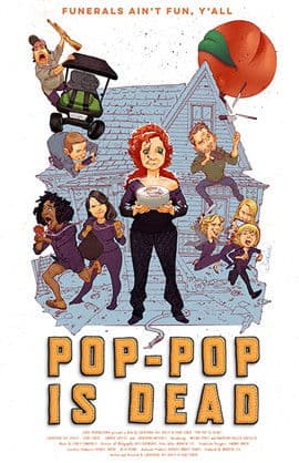 Pop-Pop Is Dead poster