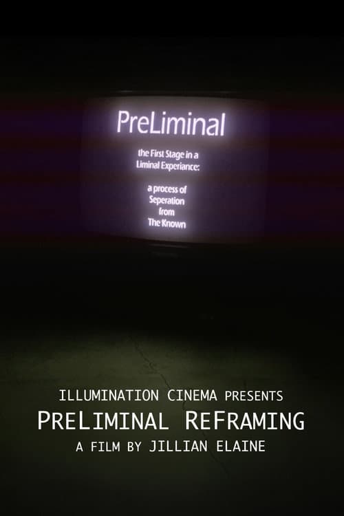 PreLiminal ReFraming poster