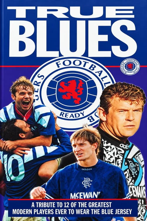 Rangers FC: True Blues poster