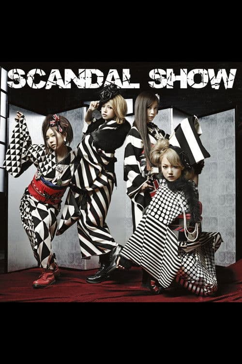 SCANDAL - SCANDAL SHOW [Limited Edition] poster