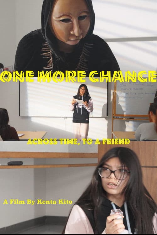 One More Chance - Across Time to A Friend poster