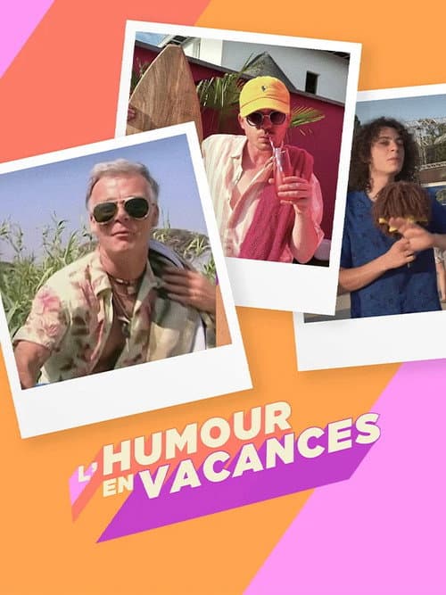 L'humour en vacances poster
