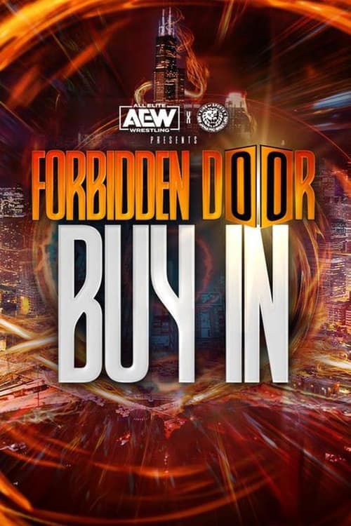 AEW x NJPW Presents Forbidden Door 2022: The Buy-In poster