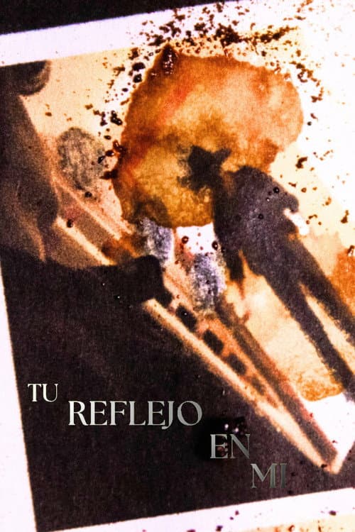 Tu reflejo en mi (teaser) poster