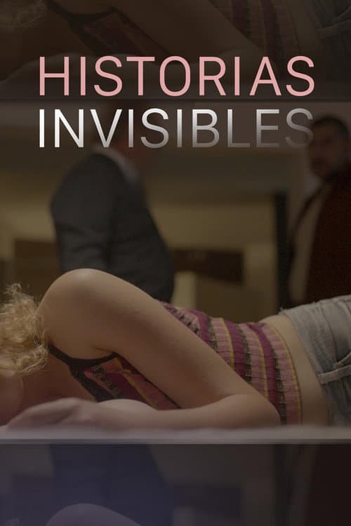 Historias invisibles poster