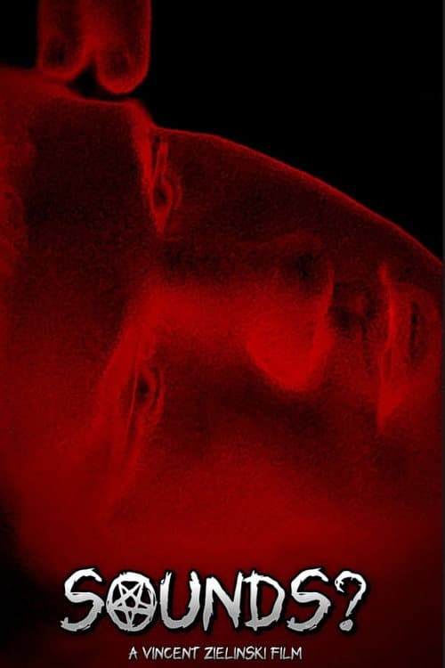 Sounds? A Short Film poster