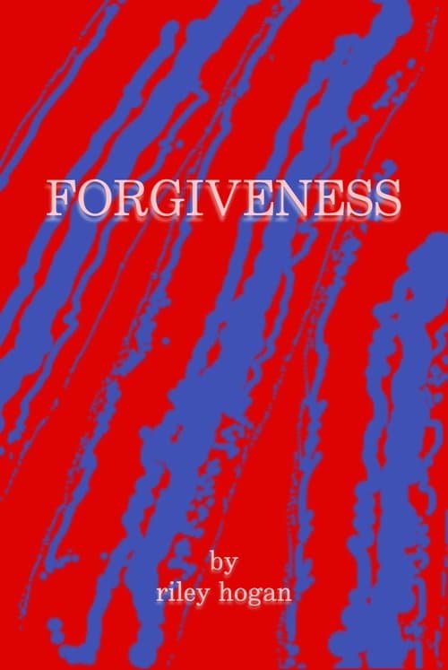Forgiveness poster