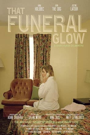 That Funeral Glow poster