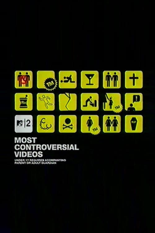 MTV2's Most Controversial Videos poster