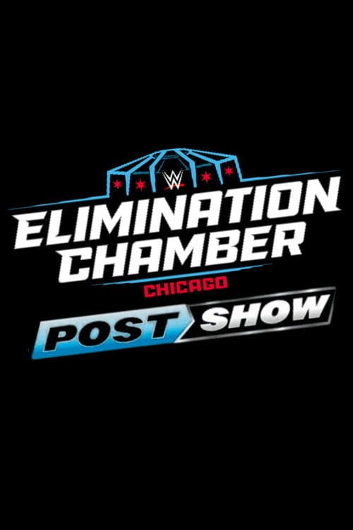 Elimination Chamber: Post-Show poster