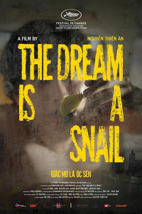 The Dream is a Snail poster
