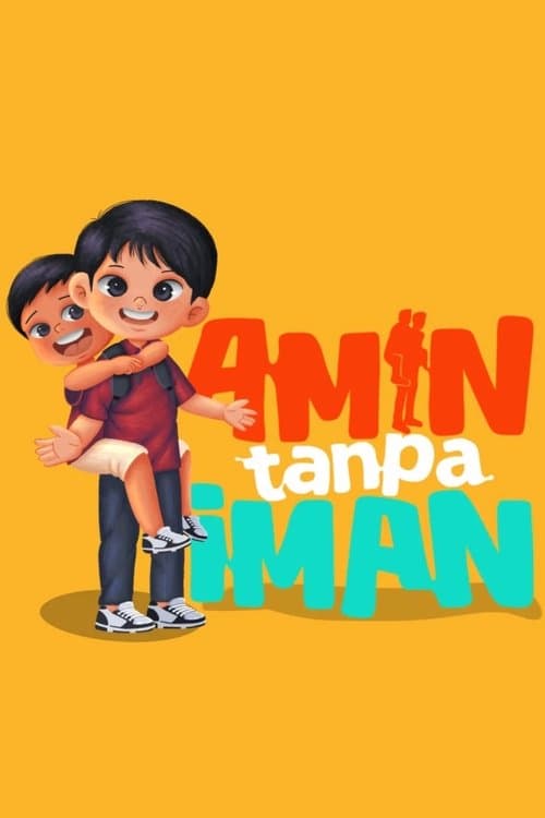 Amin Tanpa Iman poster