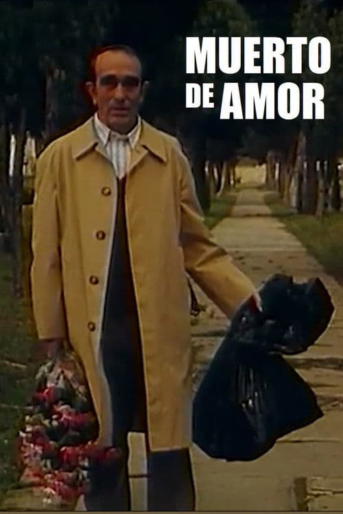 Muerto de amor poster