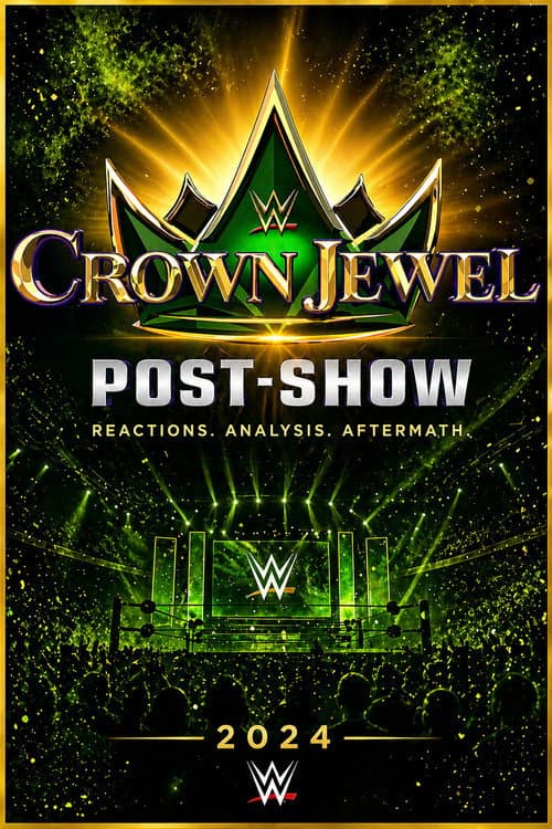 WWE Crown Jewel 2024 Post-Show poster