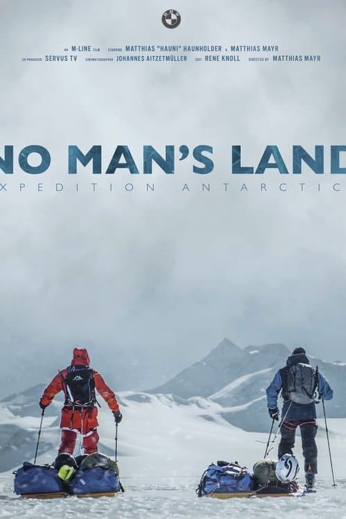 No Man's Land - Expedition Antarctica poster