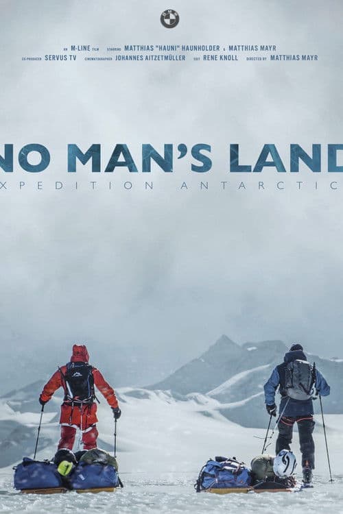 No Man's Land - Expedition Antarctica poster
