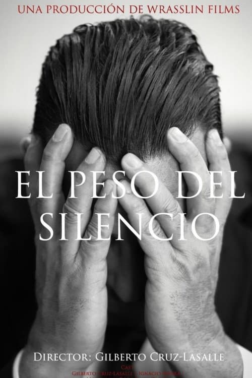 El Peso del Silencio poster