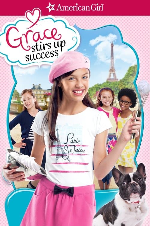 An American Girl: Grace Stirs Up Success poster