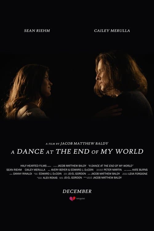 A Dance at the End of My World poster