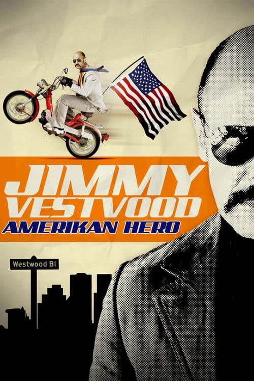 Jimmy Vestvood: Amerikan Hero poster