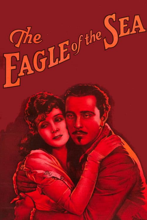 The Eagle of the Sea poster