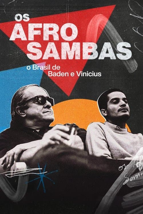 Os Afro-Sambas: The Brazil of Baden and Vinicius poster