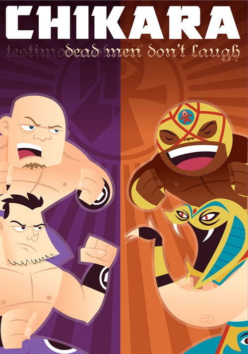 CHIKARA Dead Men Don't Laugh (Testimony Of Evil) poster