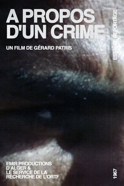 A Propos D'Un Crime poster