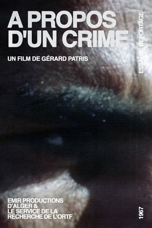 A Propos D'Un Crime poster