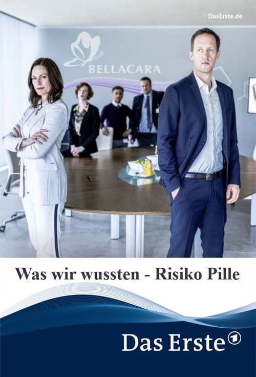 Was wir wussten - Risiko Pille poster