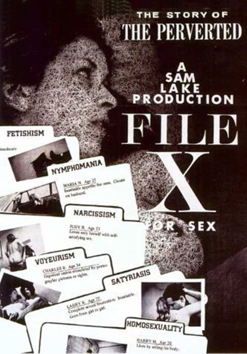 File X for Sex: The Story of the Perverted poster