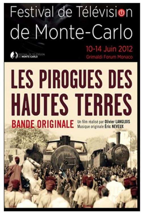 Les Pirogues Des Hautes Terres poster