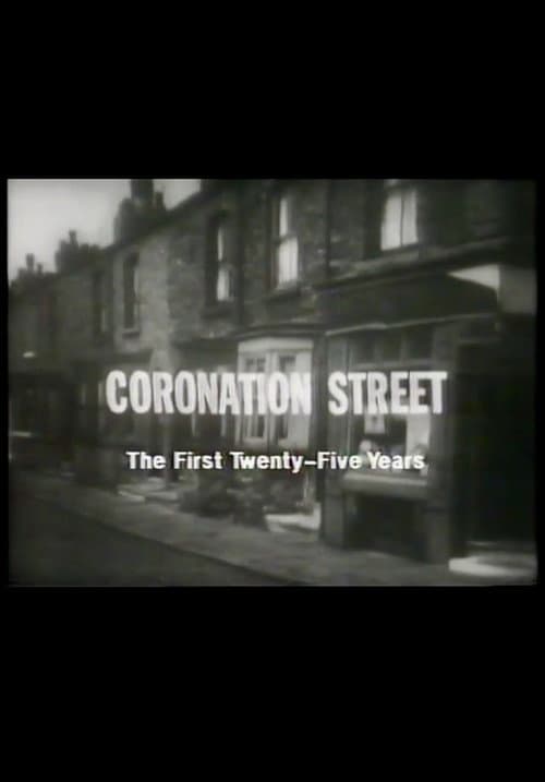 Coronation Street: The First 25 Years poster