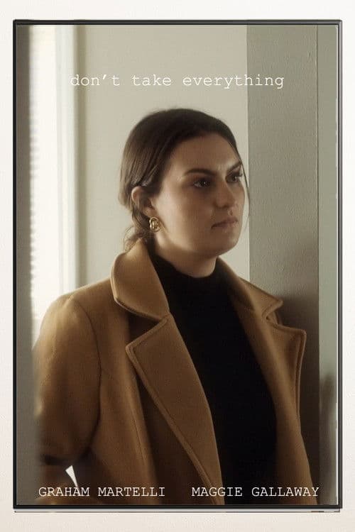 Don't Take Everything poster