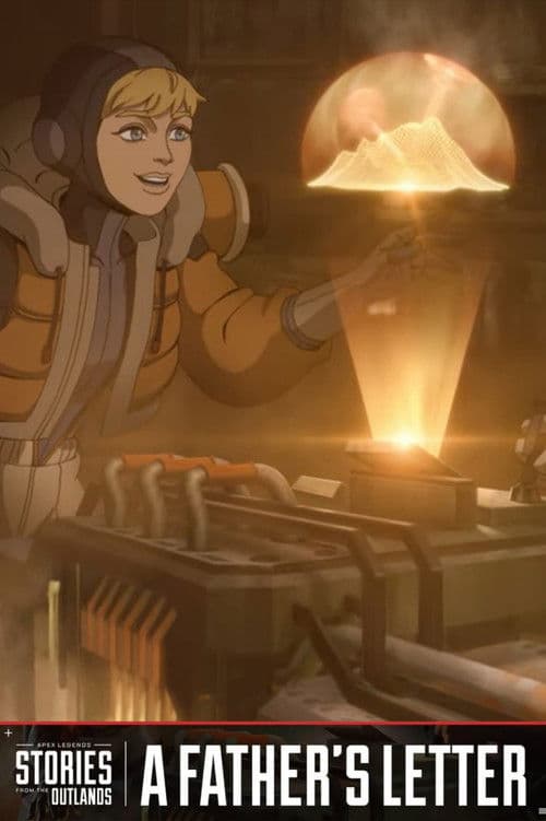 Apex Legends Stories from the Outlands "A Father's Letter" poster