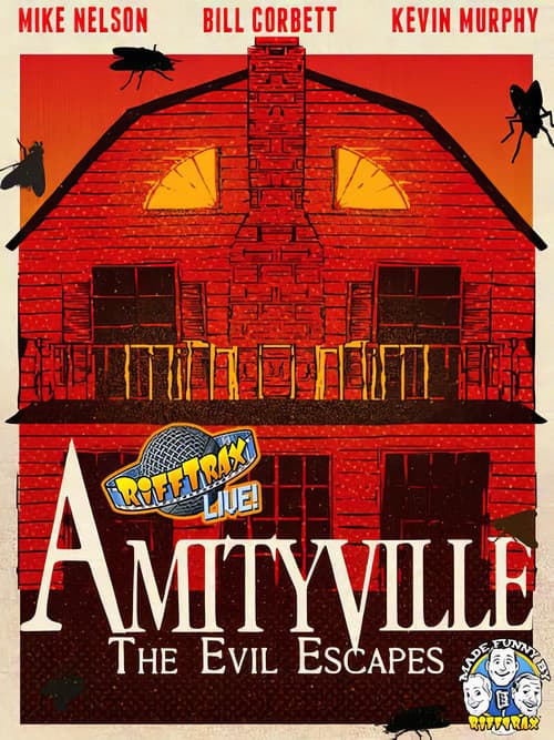 RiffTrax Live: Amityville - The Evil Escapes poster