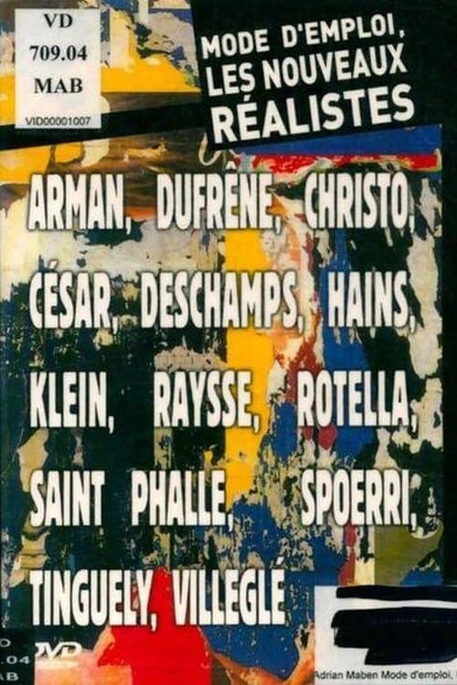 Mode d’Emploi, Les Nouveaux Réalistes poster