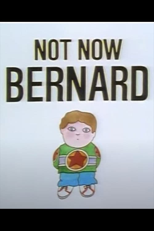Not Now Bernard poster