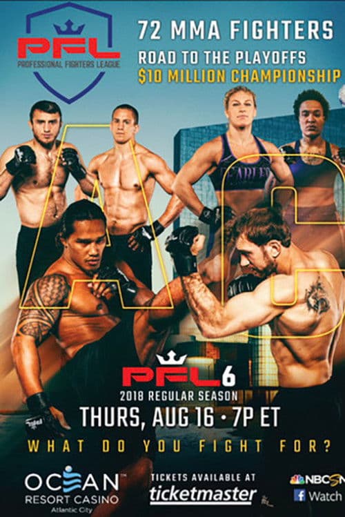 PFL 2018 #6: Regular Season - Cooper III vs. Kusch poster