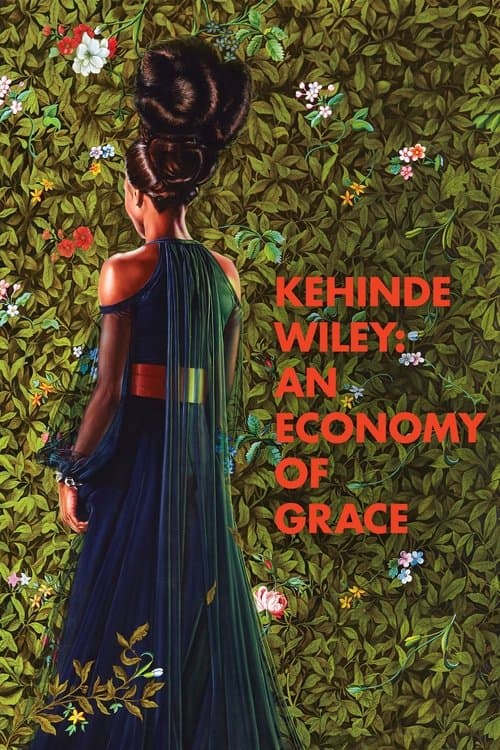 Kehinde Wiley: An Economy of Grace poster