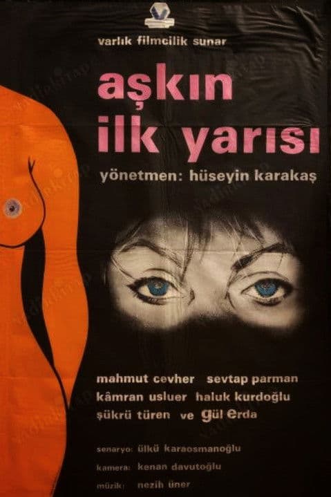 Aşkın İlk Yarısı poster