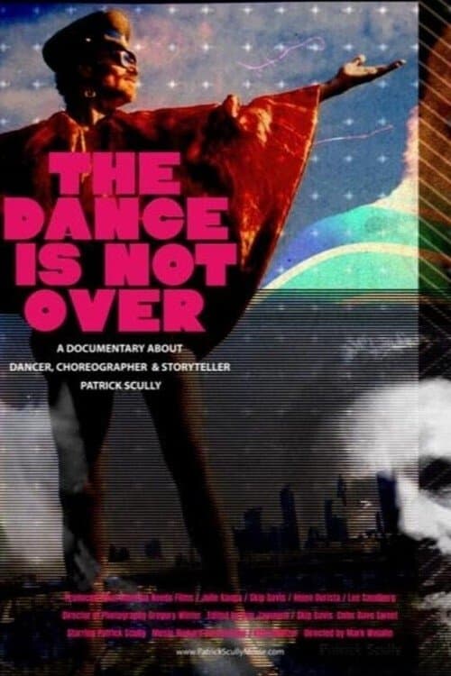 The Dance Is Not Over poster