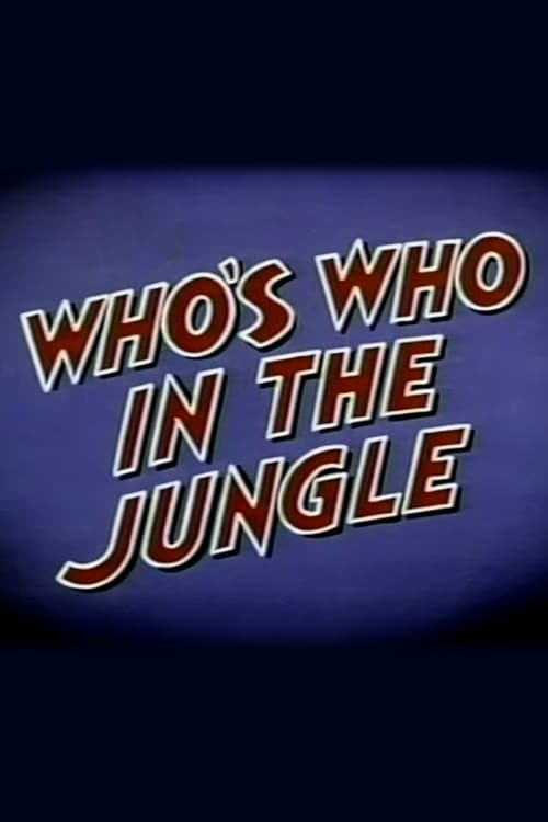 Who's Who in the Jungle poster