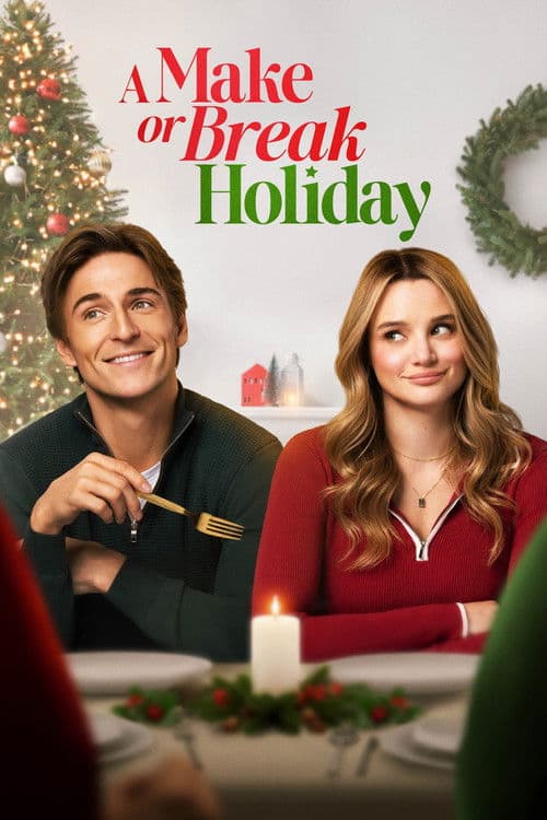 A Make or Break Holiday poster