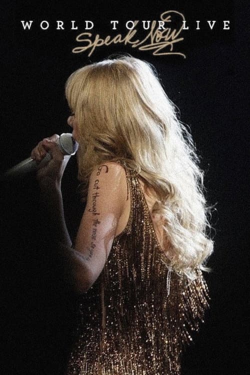 Taylor Swift: Speak Now World Tour Live poster